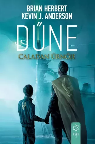 Brian Herbert, Kevin J. Anderson - Dűne: Caladan úrnője (e-könyv)