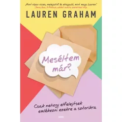 Lauren Graham - Meséltem már? (e-könyv)