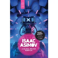 Isaac Asimov - A Hajnal bolygó robotjai (e-könyv)