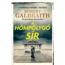 Robert Galbraith - A hömpölygő sír (e-könyv)