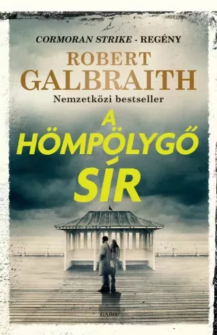 Robert Galbraith - A hömpölygő sír (e-könyv)