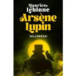 Maurice Leblanc - Arséne Lupin vallomásai (e-könyv)