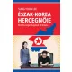 Lee Sung-Yoon - Észak-Korea hercegnője (e-könyv)