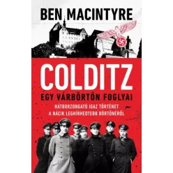 Ben Macintyre - Colditz (e-könyv)