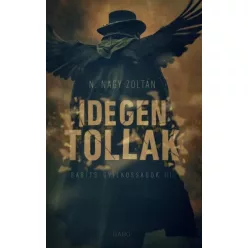 N. Nagy Zoltán - Idegen tollak (e-könyv)
