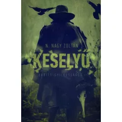N. Nagy Zoltán - Keselyű (e-könyv)