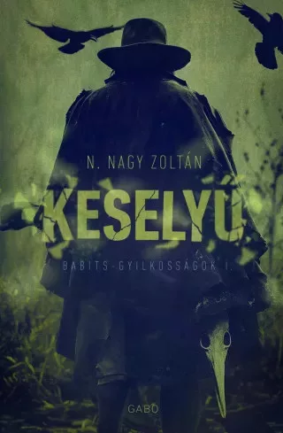 N. Nagy Zoltán - Keselyű (e-könyv)