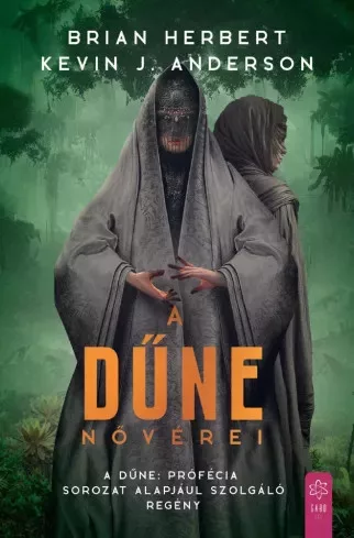 Brian Herbert, Kevin J. Anderson - A Dűne nővérei (e-könyv)