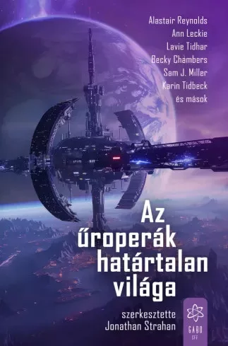 Jonathan Strahan - Az űroperák határtalan világa (e-könyv)