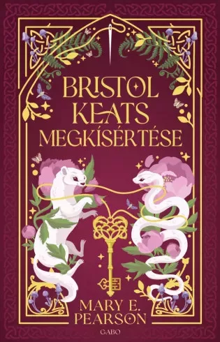 Mary E. Pearson - Bristol Keats megkísértése (e-könyv)