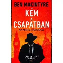 Ben Macintyre - Kém a csapatban (e-könyv)