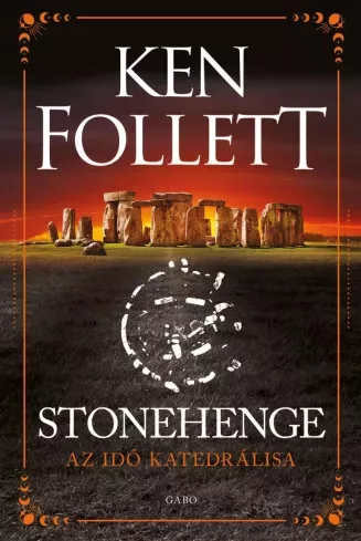 Ken Follett - Stonehenge (e-könyv)