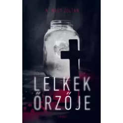 N. Nagy Zoltán - Lelkek őrzője (e-könyv)