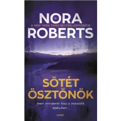 Nora Roberts - Sötét ösztönök (e-könyv)