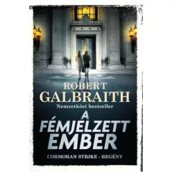 Robert Galbraith - A fémjelzett ember (e-könyv)