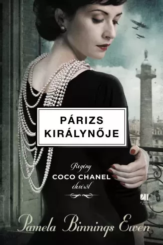 Pamela Binnings Ewen - Párizs királynője (e-könyv)