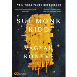 Sue Monk Kidd - Vágyak könyve (e-könyv)