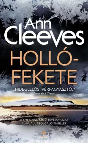 Ann Cleeves - Hollófekete (e-könyv)