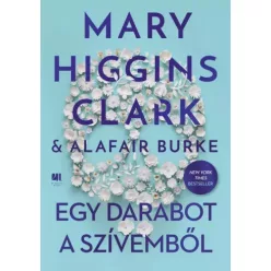 Mary Higgins Clark - Egy darabot a szívemből (e-könyv)