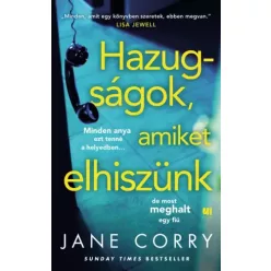 Jane Corry - Hazugságok, amiket elhiszünk (e-könyv)