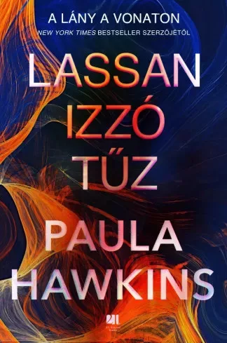 Paula Hawkins - Lassan izzó tűz (e-könyv)