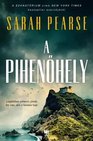 Sarah Pearse - A pihenőhely (e-könyv)