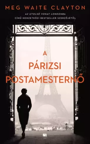 Clayton Meg Waite - A párizsi postamesternő (e-könyv)