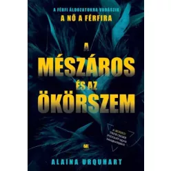 Alaina Urquhart - A Mészáros és az Ökörszem (e-könyv)