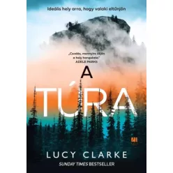 Lucy Clarke - A túra (e-könyv)