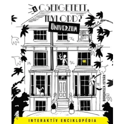   Boromisza István - A "Csengetett, Mylord?" Univerzum (e-könyv)