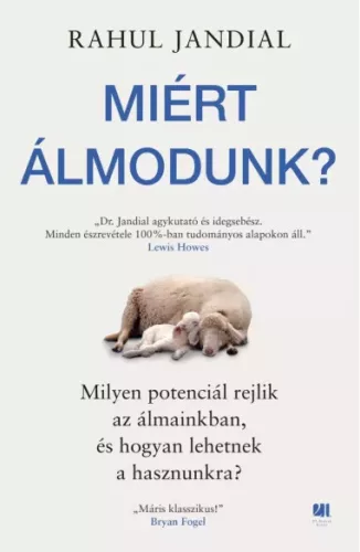 Rahul Jandial - Miért álmodunk? (e-könyv)
