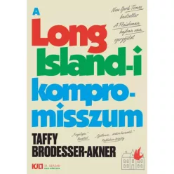   Taffy Brodesser-Akner - A Long Island-i kompromisszum (e-könyv)