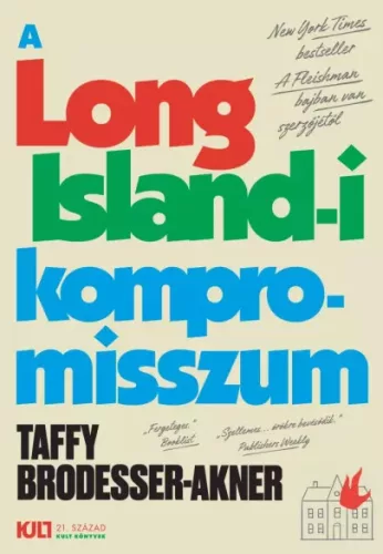Taffy Brodesser-Akner - A Long Island-i kompromisszum (e-könyv)