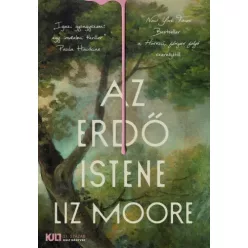 Liz Moore - Az erdő istene (e-könyv)