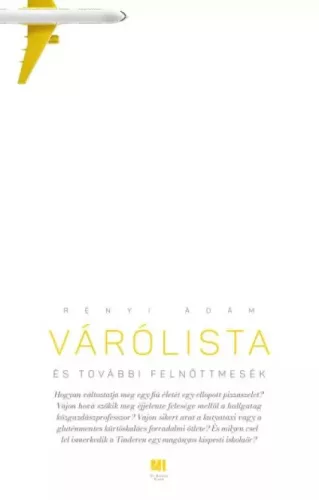 Rényi Ádám - Várólista és további felnőttmesék (e-könyv)