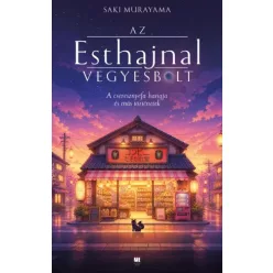 Saki Murayama - Az Esthajnal vegyesbolt (e-könyv)