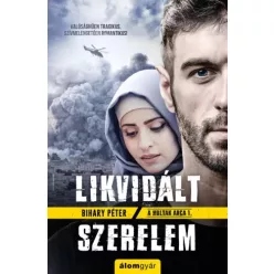 Bihary Péter - Likvidált szerelem (e-könyv)