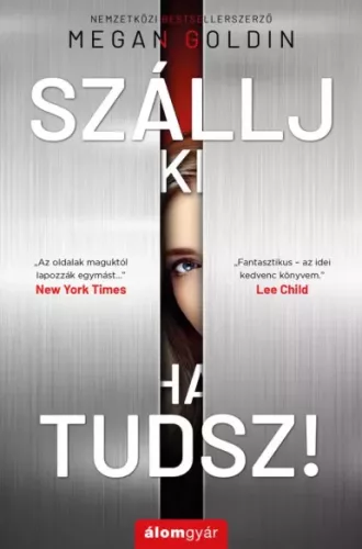 Megan Goldin - Szállj ki, ha tudsz! (e-könyv)