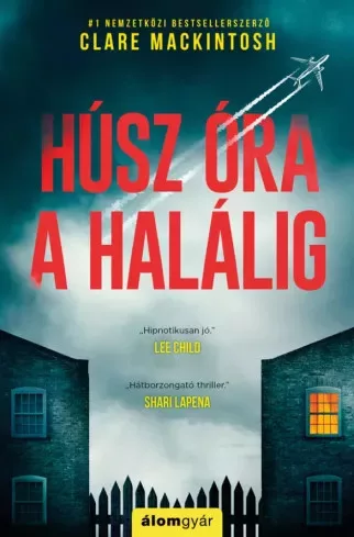 Clare Mackintosh - Húsz óra a halálig (e-könyv)
