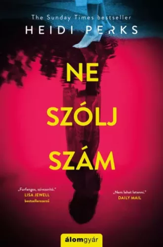 Heidi Perks - Ne szólj szám (e-könyv)