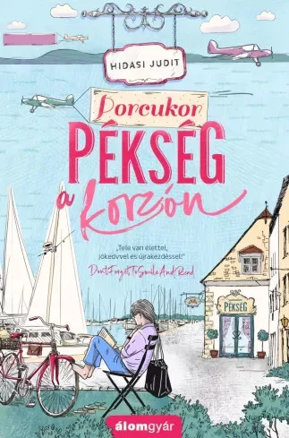 Hidasi Judit - Porcukor pékség a korzón (e-könyv)