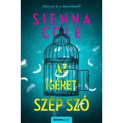 Sienna Cole - Az ígéret szép szó (e-könyv)