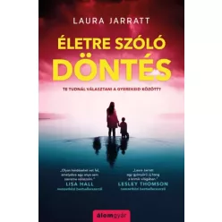 Laura Jarratt - Életre szóló döntés (e-könyv)