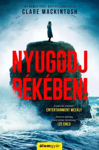 Clare Mackintosh - Nyugodj békében! (e-könyv)