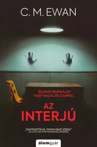 C. M. Ewan - Az interjú (e-könyv)