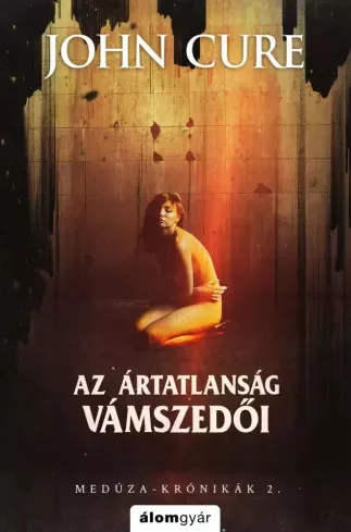 John Cure - Az ártatlanság vámszedői (e-könyv)
