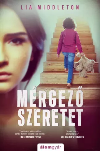 Lia Middleton - Mérgező szeretet (e-könyv)