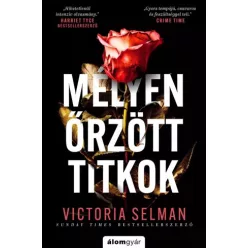 Victoria Selman - Mélyen őrzött titkok (e-könyv)