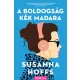 Susanna Hoffs - A boldogság kék madara (e-könyv)