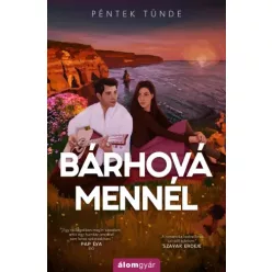Péntek Tünde - Bárhová mennél (e-könyv)